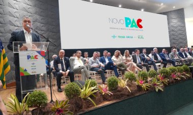 Alego sedia lançamento do Novo PAC, que prevê R$ 98 bi para Goiás