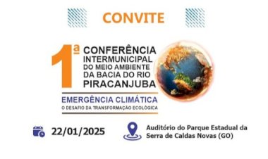 Caldas Novas irá sediar a 1ª Conferência Intermunicipal de Meio Ambiente dos Municípios da Bacia do Rio Piracanjuba